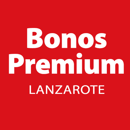 Bonos Premium Lanzarote